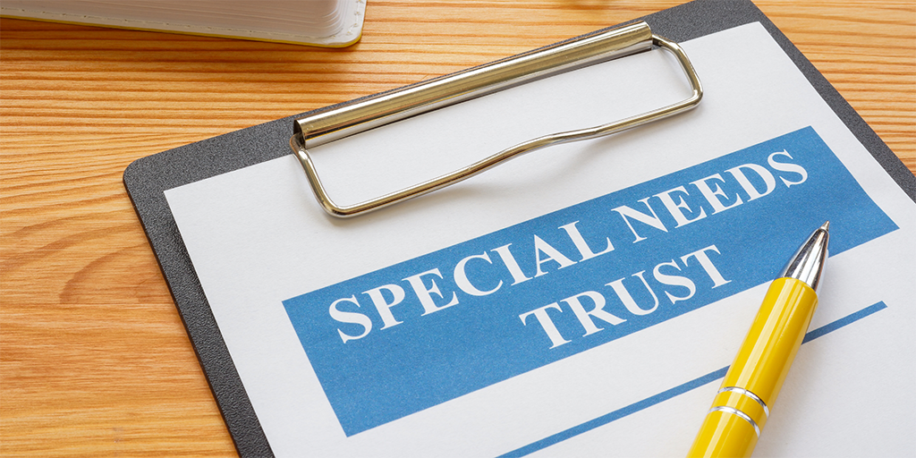 Special Needs Trust