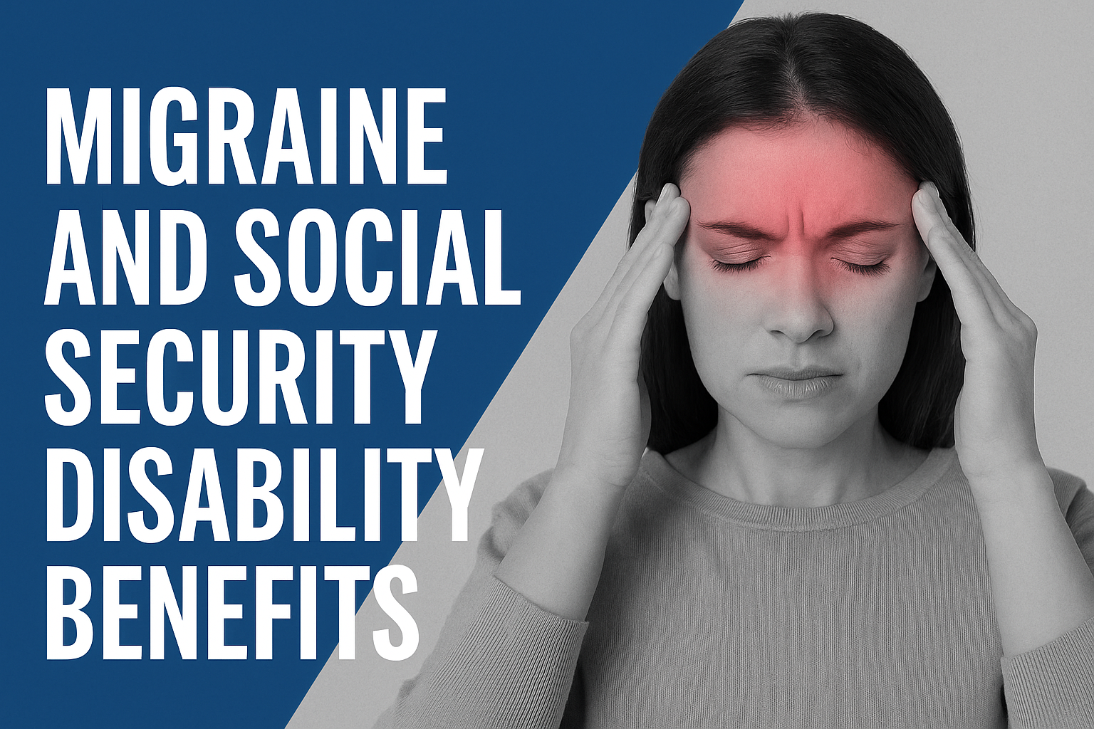 Applying for SSD Benefits with Severe Migraines