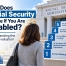 How Does Social Security Decide If You Are Disabled? 5 Steps